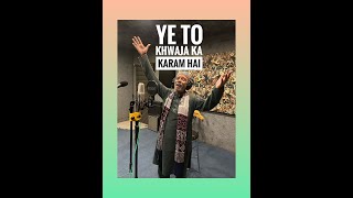 Ye to Khwaja ka karam hai - Prakash Sabri | MOHSICK