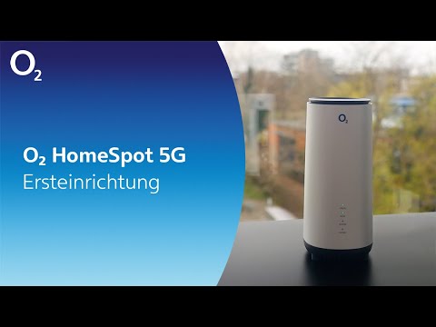 o2 HomeSpot 5G einrichten - So funktioniert`s