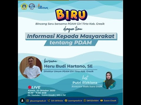 Live Streaming Suara Gresik - #BIRU Bincang Seru bersama PDAM PDAM Giri ...