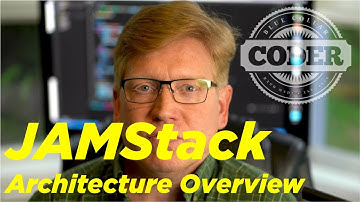 JAMStack Overview