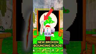 I GOT THE NEW BOUNCING BLADE!! #99NIGHTINTHEFOREST