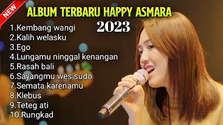ALBUM TERBARU HAPPY ASMARA ||COCOK UNTUK TEMANI KERJA / NONGKRONG ||DR MUSIK