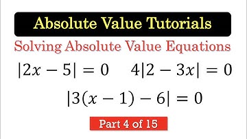 AV04 Solving Absolute Value Equations Part 2