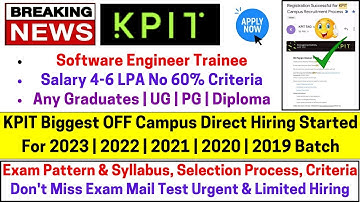 KPIT Biggest Update, OFF Campus Direct Mass Hiring Started 2023 2022-2020 BATCH Exam Date Don