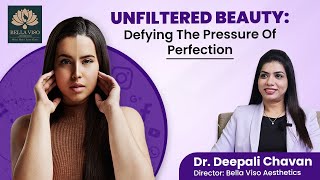 Unfiltered Beauty: Defying the Pressure of Perfection | Must Watch: Women | Bellaviso