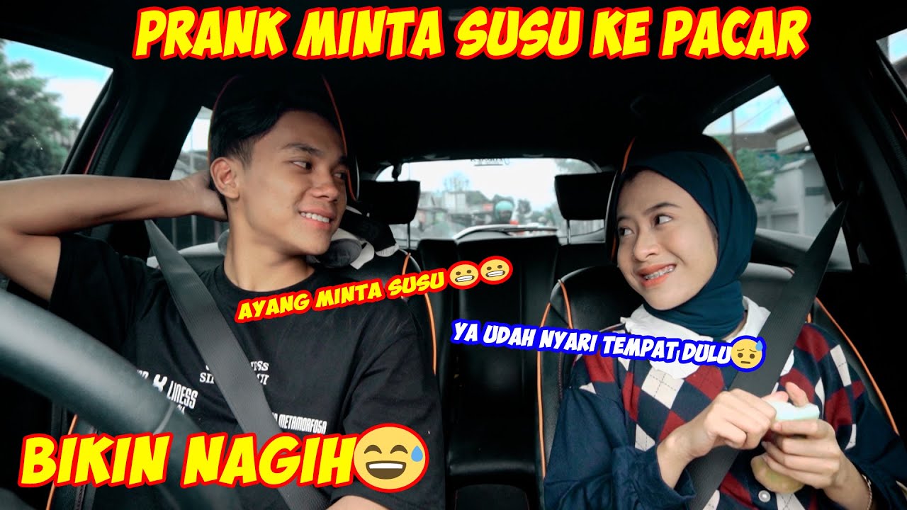 PRANK MINTA SUSU KE PACAR MALAH DI KASIH BENERAN🤤