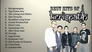 Kumpulan Lagu Kerispatih | Lagu Tahun 2000s | Lagu Santai untuk Kerja