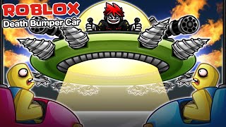 Roblox : Death Bumper Car #2 🏎️ รถบั๊มแบบจัดเต็ม รังแกเด็กน้อย !!!