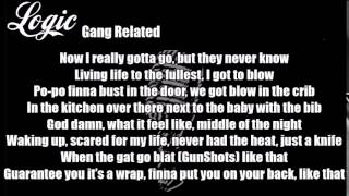 Logic - Gang Related Lyrics