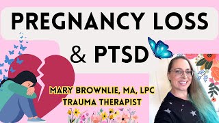 Overcoming Pregnancy Loss: The Impact Of PTSD On Your Journey To Healing