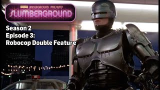 TCM Slumberground Presents: Robocop (1987) and Robocop 2 (1990)