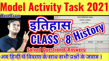 Model Activity Task Class 8 History Part 1|Model Activity Task class 8|History Model Activitiy Task