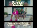 Jeune soldat feat Mista Poa #NAZO_BUNDA coming soon (#The_KingDirector)2024