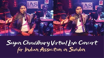 Sayan Chowdhury Virtual Live Concert for Indian Association in Sweden