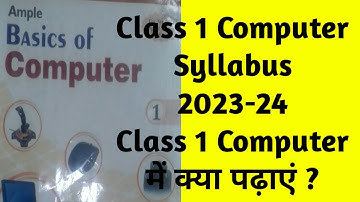 Class 1Computer Syllabus CBSE Board | Class1 Computer  Syllabus 2023-24 | What To Teach In Class 1