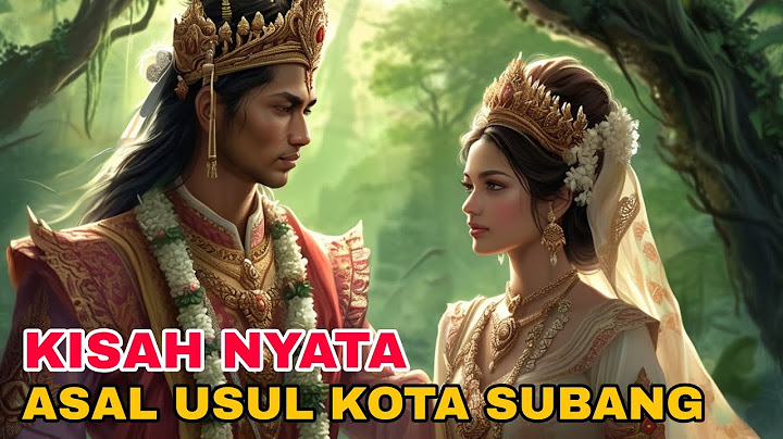 ASAL USUL KOTA SUBANG | CERITA RAKYAT JAWA BARAT | LEGENDA INDONESIA