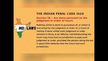 IPC Section 78- Act done pursuant to the judgment or order of court
