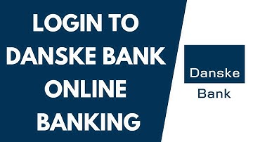 How to Login to Danske Bank Online Banking Account | Danske Bank Login Sign In 2022
