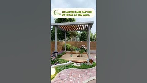 Tự tay làm tiểu cảnh sân vườn đơn giản mà đẹp