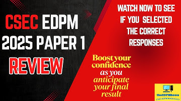 CSEC EDPM 2025 Paper 1 Review
