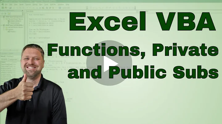 Explanation of Functions, Private Subs, and Public Subs in Excel VBA