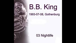 03 Nightlife B B King 1993 Sweden