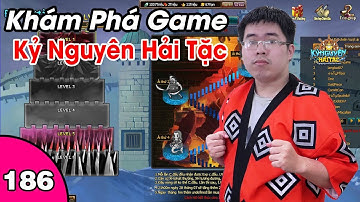 Kỷ Nguyên Hải Tặc #186 Vượt ải chiến mùa 5 Phần 3 | Nguyen Viet Xuan