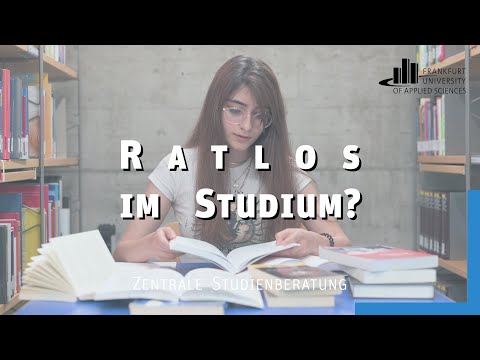 Ratlos im Studium? | Frankfurt UAS