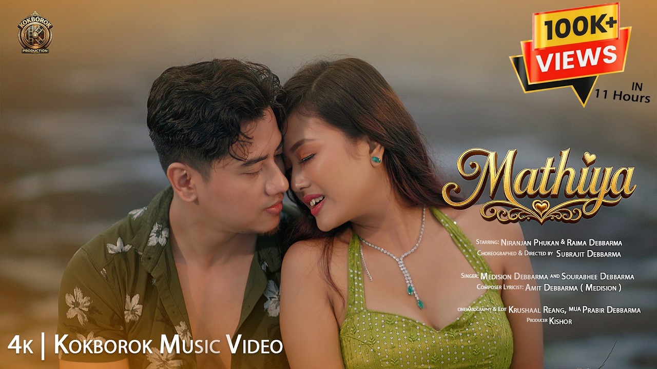 Mathiya | Official Kokborok Music Video | Niranjan | Raima | Sourabhee | Medision