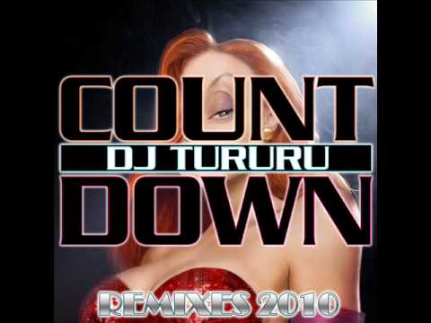 DJ Tururu — DJ Tururu"Countdown 2010"(Kike Bronchal Remix)