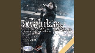 Video thumbnail of "Aca Lukas - Manastir (Live)"