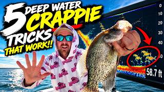 5 DEEP WATER CRAPPIE Tricks…That WORK!!