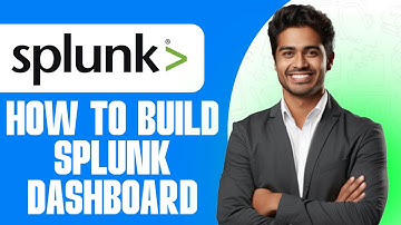 Hoe je Splunk Dashboard 2025 bouwt (stap voor stap) | Eenvoudige tutorial