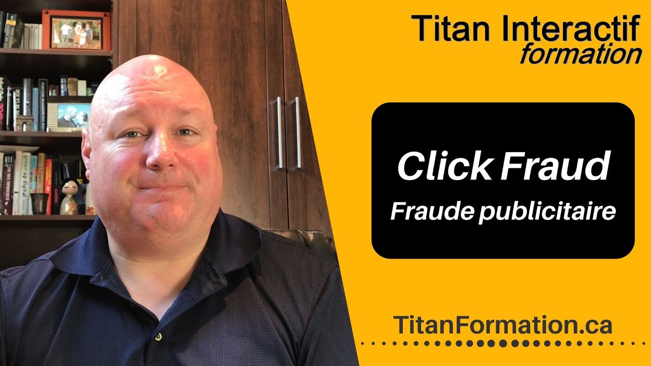 C'est quoi le Click Fraud? Titan Interactif vulgarise le lexique du marketing numérique. YouTube C'est quoi le Click Fraud? Titan Interactif vulgarise le lexique du marketing numérique. YouTube