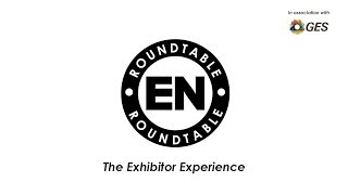 The Exhibitor Experience