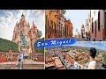 Is San Miguel the World Most Beautiful City? |  Travel to Mexico in 2021