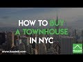 How to Buy a Townhouse in NYC (2020) | Hauseit®