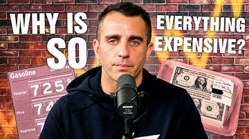 Why Is Everything Getting So Expensive?