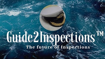 Guide2Inspections™ - The future of Inspection preparations on Merchant vessels!