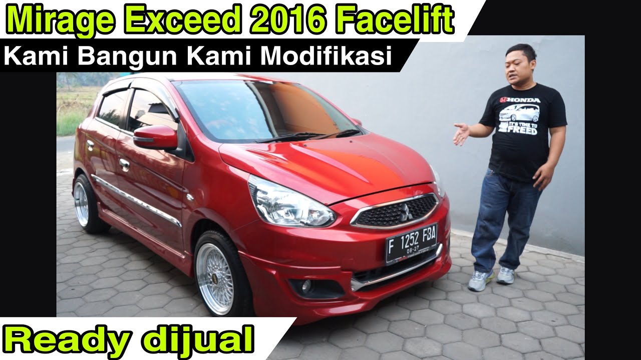 Mitsubishi Mirage Exceed 2016 Facelift ~ READY di JuaL