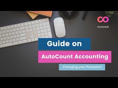 AutoCount Accounting Tutorial - How to change your Password?