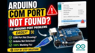 Arduino COM Port Not Found? | How to Fix Arduino Port Problems 🔧