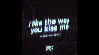 Artemas - i like the way you kiss me (Pxlish Beatz Hardstyle Remix)