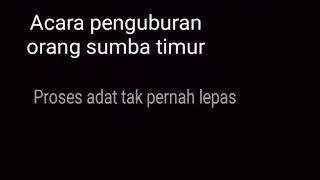 Prosesi pemakaman dalam adat marapu