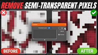 Remove Semi-Transparent Pixels in Photoshop