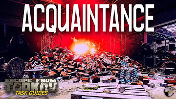 Acquaintance (Jaeger) | Escape from Tarkov Task Guide