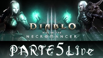 Diablo 3 (PS4) - ASCENSÃO DO NECROMANTE - LIVE - PARTE 5