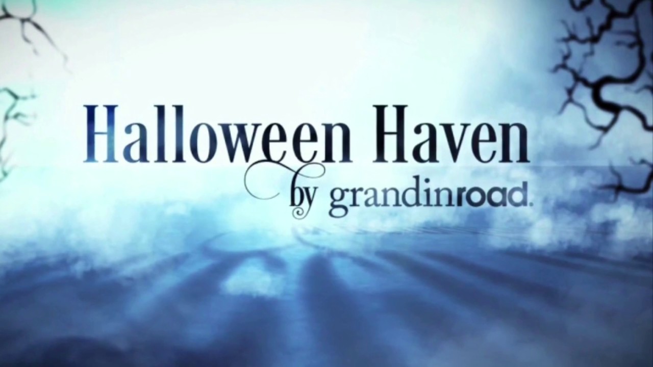 GRANDIN ROAD Halloween Haven 2019 YouTube