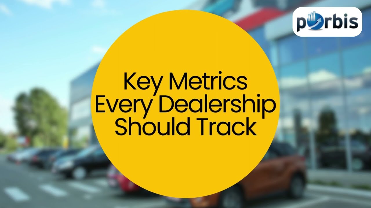Key Metrics Every Dealership Should Track