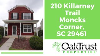 210 Killarney Trail Moncks Corner, SC 29461